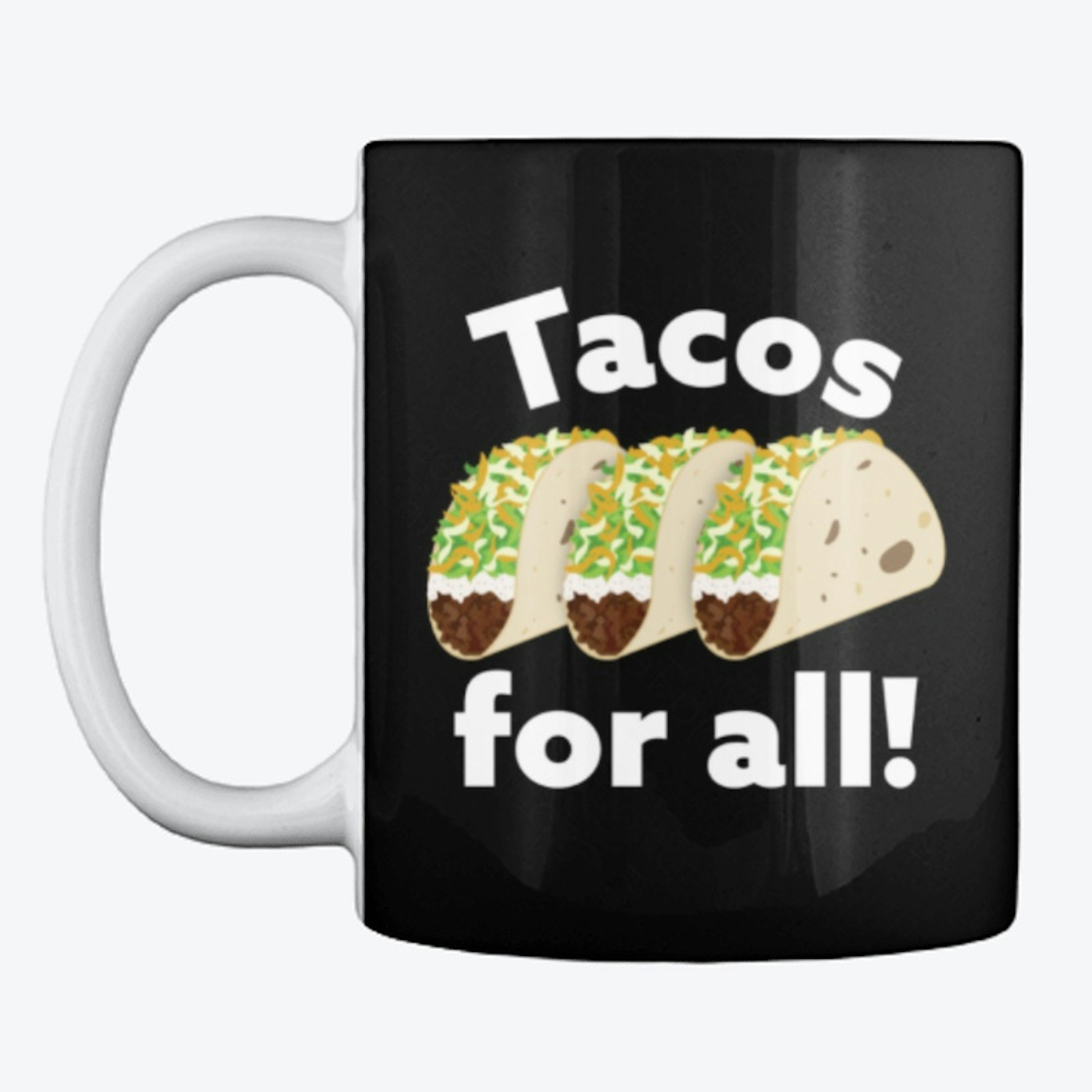 Tacos For All! (dark)