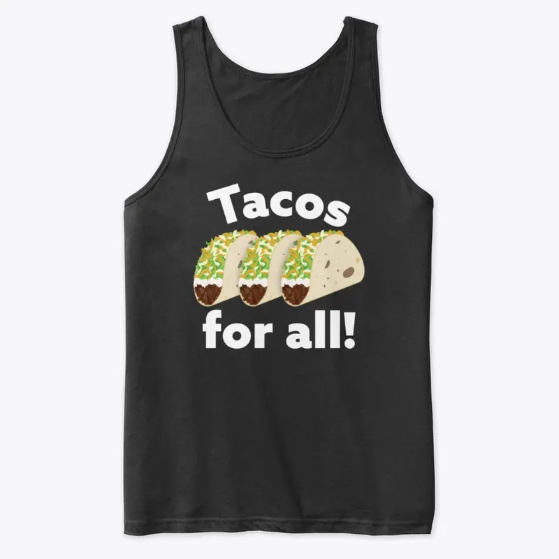 Tacos For All! (dark)