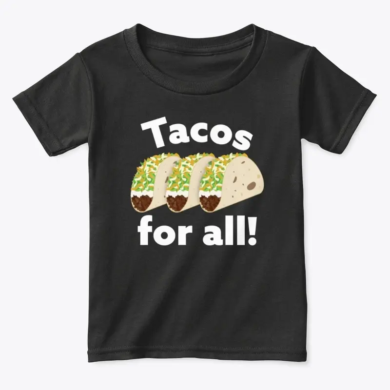 Tacos For All! (dark)