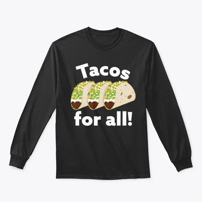 Tacos For All! (dark)