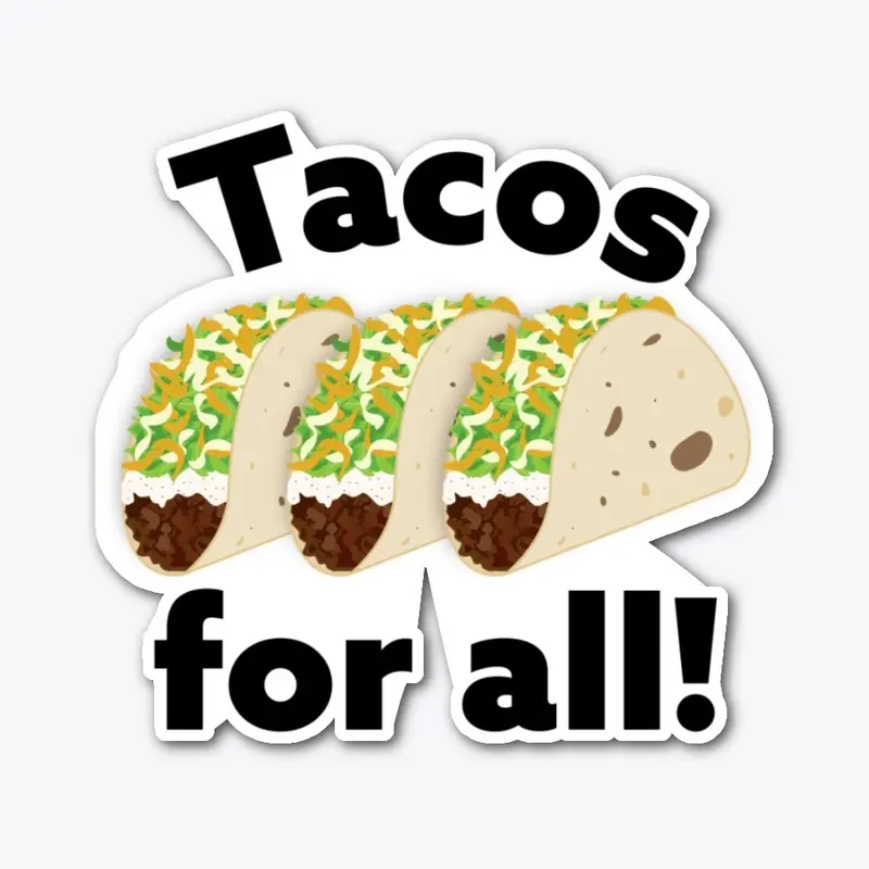 Tacos For All! (light)