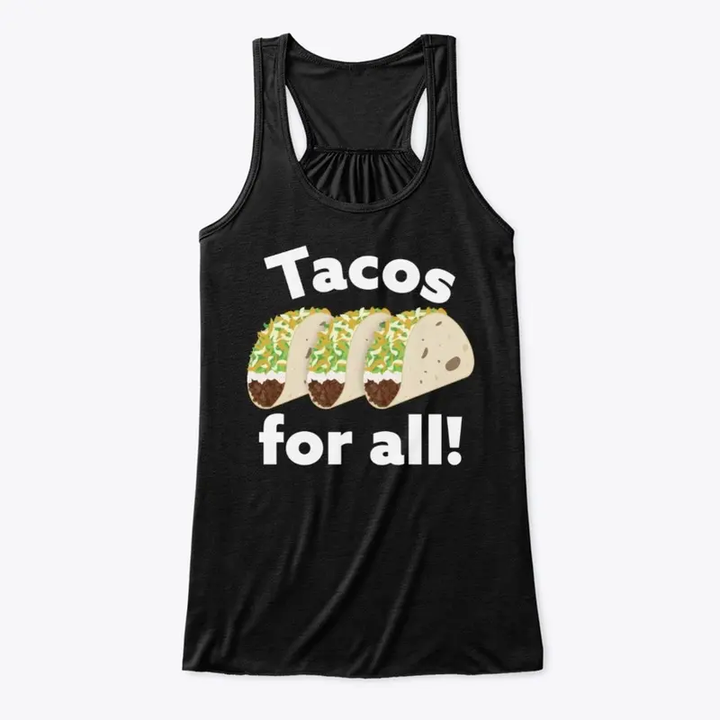 Tacos For All! (dark)